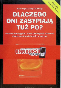 Dlaczego oni zasypiają tuż po?