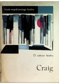 O sztuce teatru Craig