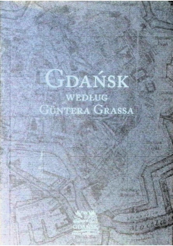 Gdańsk według Guntera Grassa