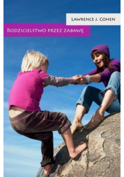 Rodzicielstwo przez zabawę