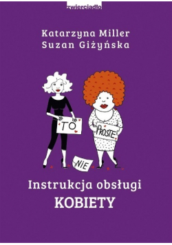Instrukcja obsługi kobiety