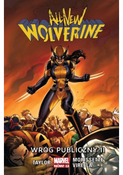 All-New Wolverine Tom 3 Wróg publiczny II