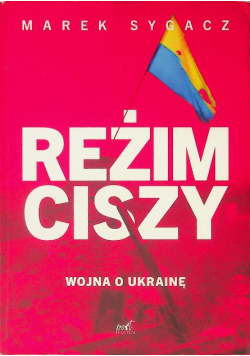 Reżim ciszy Wojna o Ukrainę