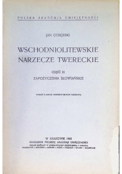 Wschodniolitewskie Narzecze Twereckie Część 3 1932r.