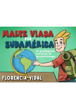 Malte viaja por Sudaerica