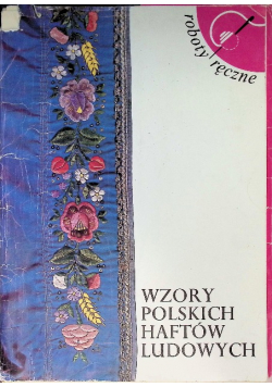 Wzory Polskich haftów ludowych