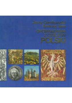 Opowiadania z dziejów Polski