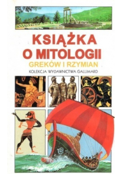 Książka o mitologii Greków i Rzymian