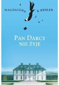 Pan Darcy nie żyje