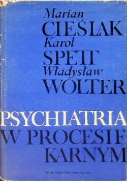 Psychiatra w procesie karnym