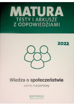 Matura Wiedza o społeczeństwie Testy i arkusze z odpowiedziami Zakres rozszerzony