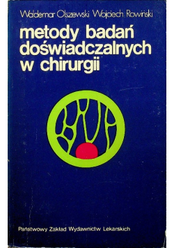Metody badań doświadczalnych w chirurgii