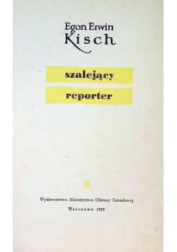 Szalejący reporter