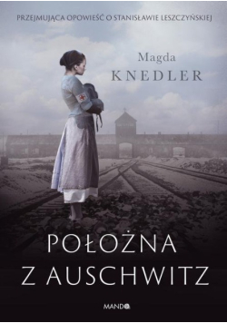Położna z Auschwitz