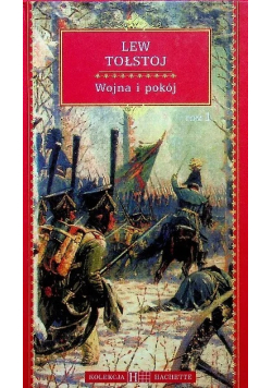 Wojna i pokój Tom 1