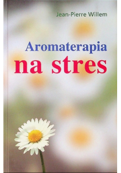Aromaterapia na stres