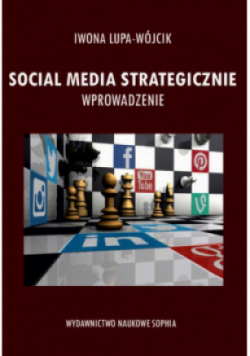 Social Media Strategiczne Wprowadzenie