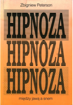 Hipnoza między jawą a snem
