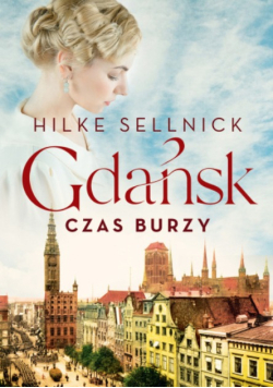 Gdańsk czas burzy