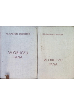 W obliczu Pana, Tom 1 i 2