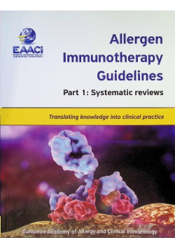 Allergen immunotherapy guidelines Volume 1
