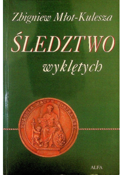 Śledztwo wyklętych