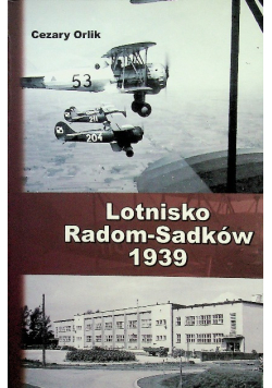 Lotnisko Radom Sadków 1939