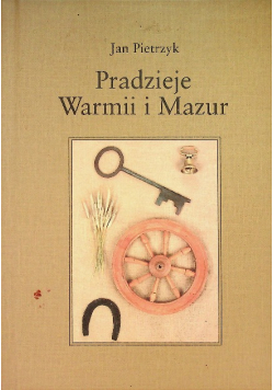 Pradzieje Warmii i Mazur