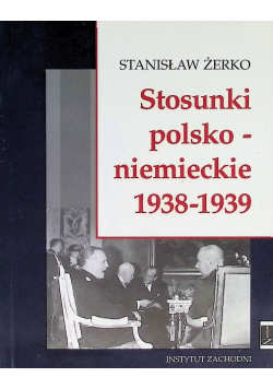 Stosunki polsko niemieckie 1938 1939