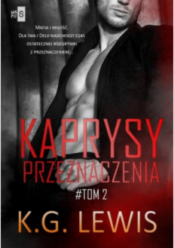 Kaprysy przeznaczenia Tom 2