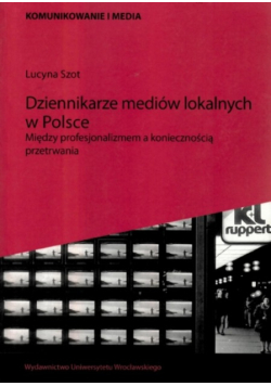 Dziennikarze mediów lokalnych w Polsce