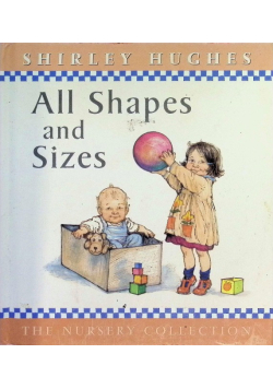 All Shapes and Sizes
