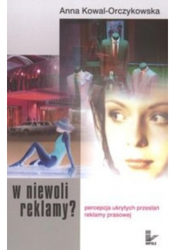 W niewoli reklamy