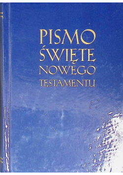 Pismo Świete Nowego Testamentu