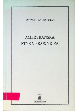 Amerykańska etyka prawnicza