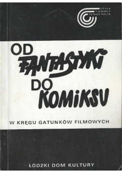 Od fantastyki do komiksu