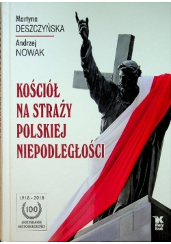 Kościół na straży polskiej niepodległości