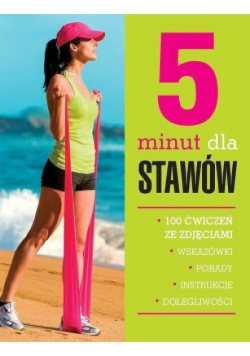 5 minut dla stawów