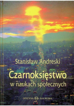 Czarnoksięstwo w naukach społecznych