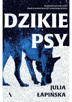 Dzikie psy