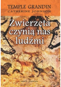 Johnson Catherine - Zwierzęta czynią nas ludźmi