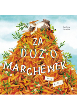 Za dużo marchewek