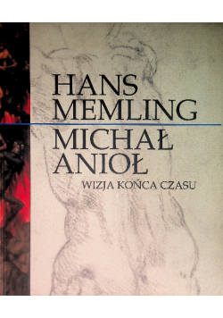 Michał Anioł wizja końca czasu