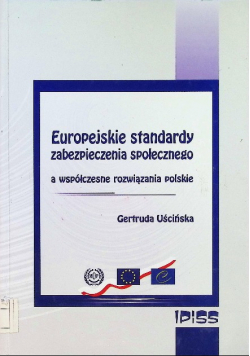 Europejskie standardy zabezpieczenia społecznego
