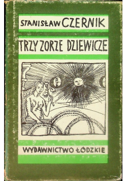 Trzy zorze dziewicze