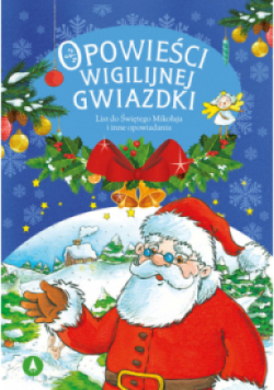 Opowieści wigilijnej Gwiazdki List do Św. Mikołaja