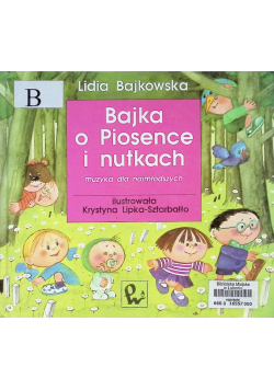 Bajka o piosence i nutkach