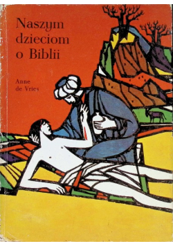 Naszym dzieciom o Biblii