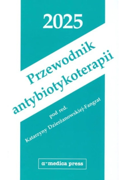 Przewodnik antybiotykoterapii 2025