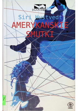 Amerykańskie smutki